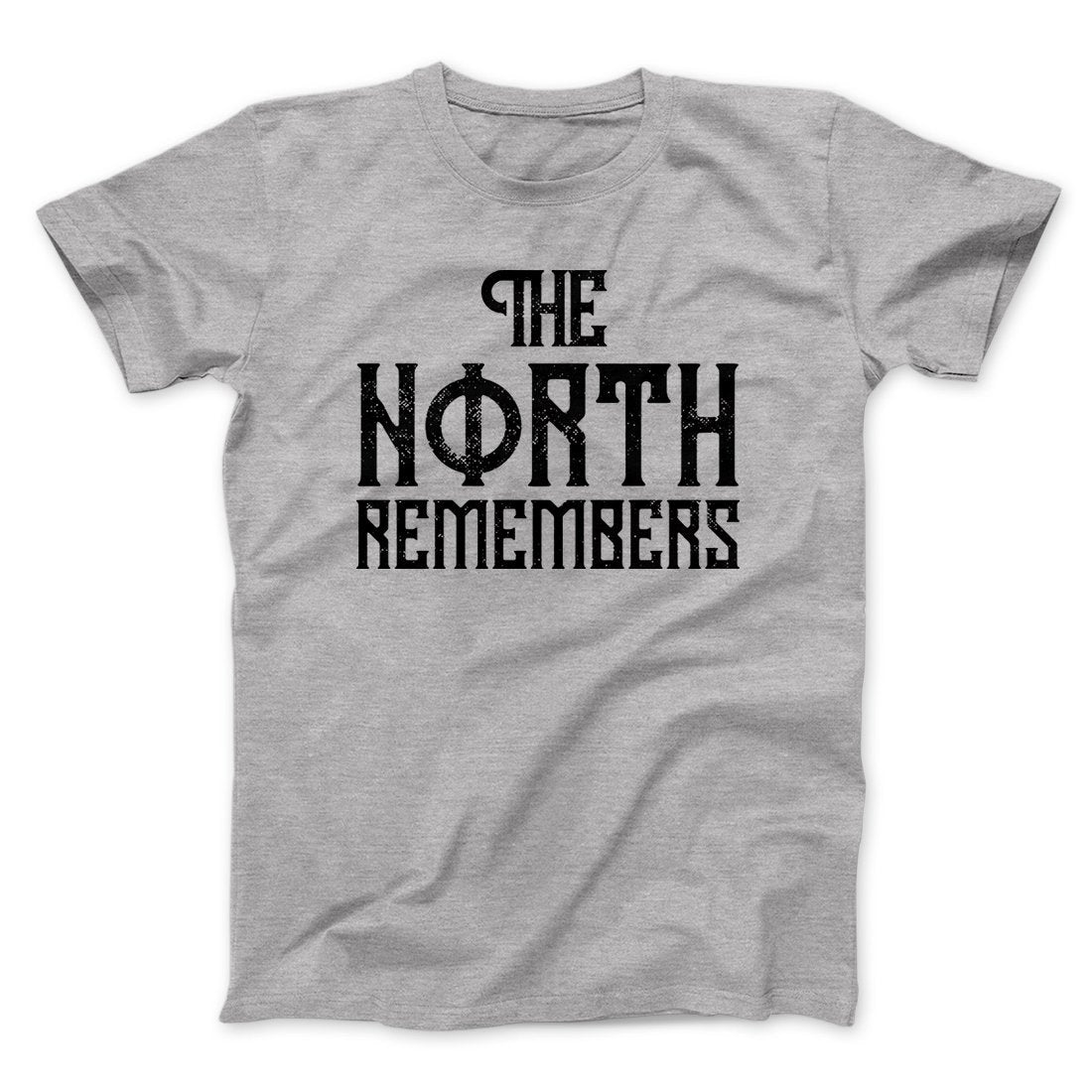 The North Remembers Men/Unisex T-Shirt | Funny Shirt from Famous In Real Life