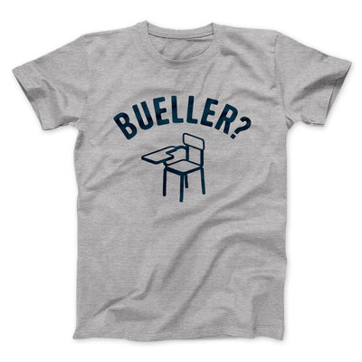 Bueller? Funny Movie Men/Unisex T-Shirt Athletic Heather | Funny Shirt from Famous In Real Life