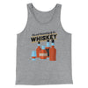 It's Not Hoarding If It's Whiskey Men/Unisex Tank Athletic Heather | Funny Shirt from Famous In Real Life