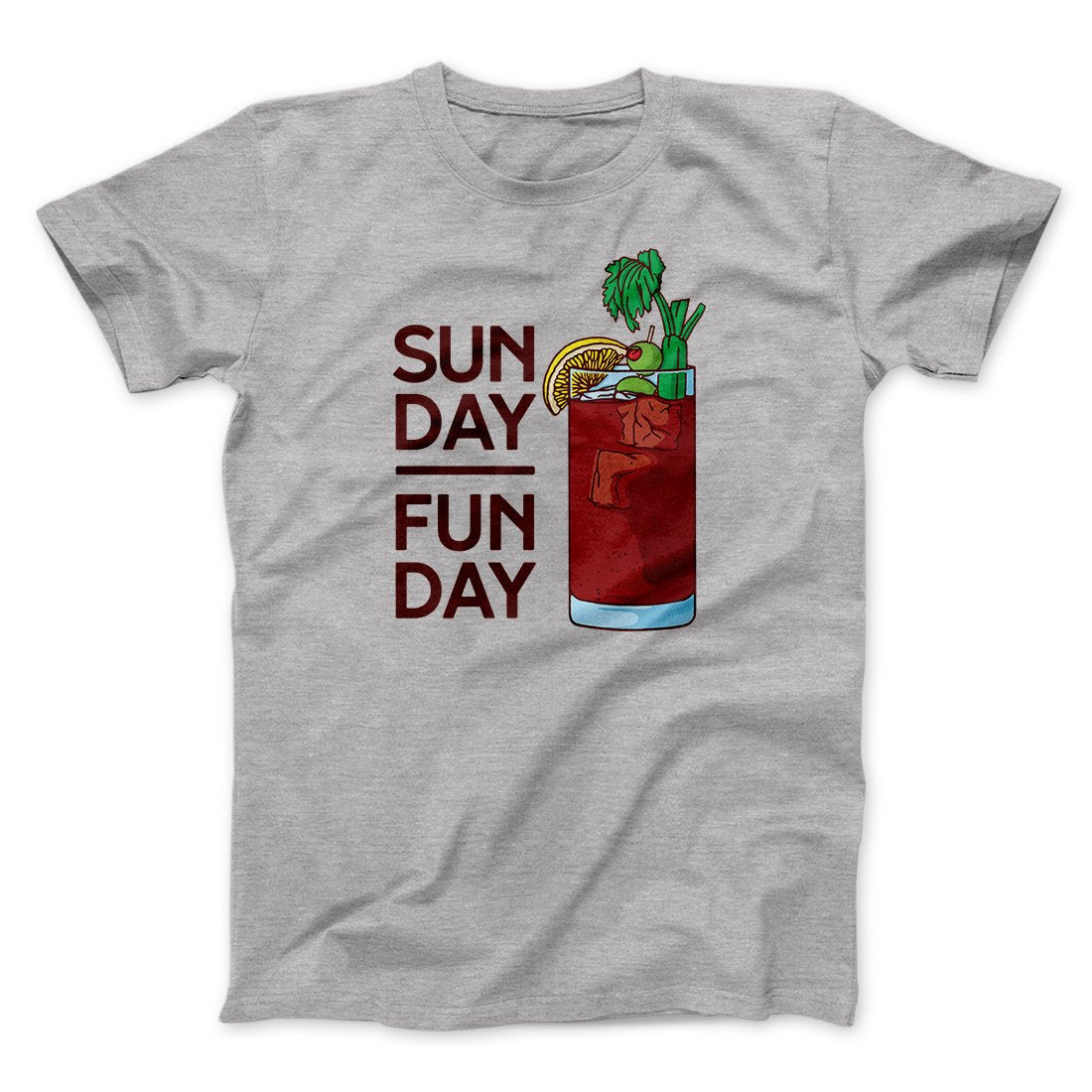 Sunday Funday Men/Unisex T-Shirt | Funny Shirt from Famous In Real Life