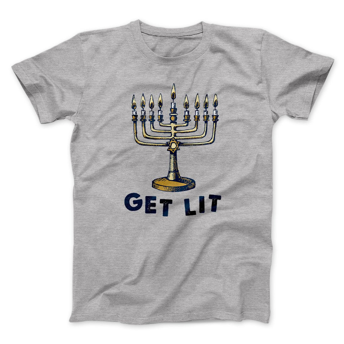 Get Lit for Hanukkah Funny Hanukkah Men/Unisex T-Shirt | Funny Shirt from Famous In Real Life