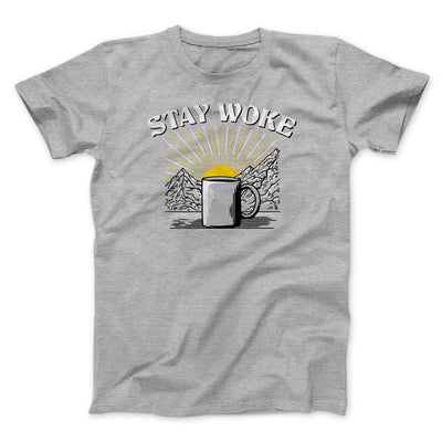 Stay Woke Coffee Funny Men/Unisex T-Shirt Athletic Heather | Funny Shirt from Famous In Real Life