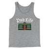 Pub Life Men/Unisex Tank Athletic Heather | Funny Shirt from Famous In Real Life