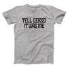 Tell Cersei It Was Me Men/Unisex T-Shirt Athletic Heather | Funny Shirt from Famous In Real Life