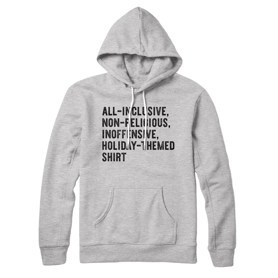 All Inclusive Holiday Themed Hoodie Athletic Heather | Funny Shirt from Famous In Real Life