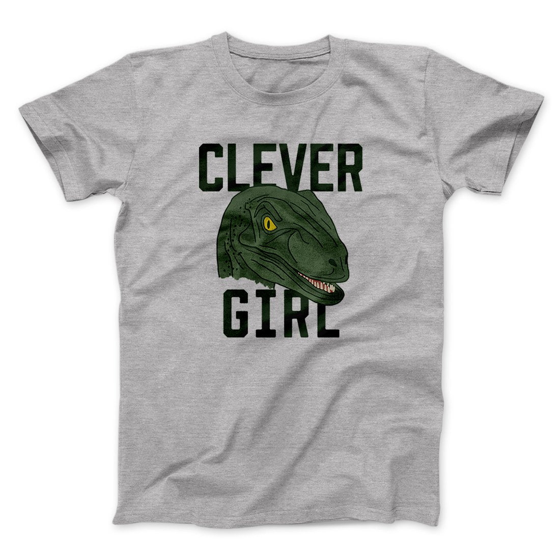 Clever Girl Funny Movie Men/Unisex T-Shirt | Funny Shirt from Famous In Real Life