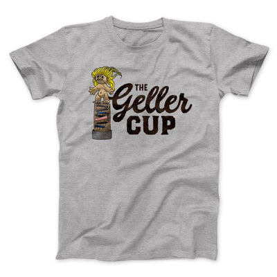 The Geller Cup Men/Unisex T-Shirt Athletic Heather | Funny Shirt from Famous In Real Life