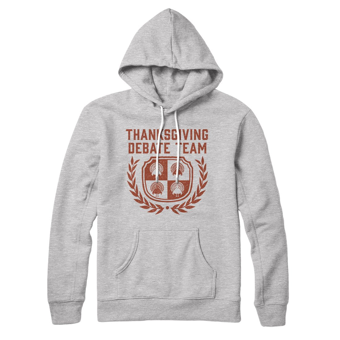 Thanksgiving Debate Team Hoodie | Funny Shirt from Famous In Real Life