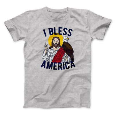 I Bless America Men/Unisex T-Shirt Athletic Heather | Funny Shirt from Famous In Real Life
