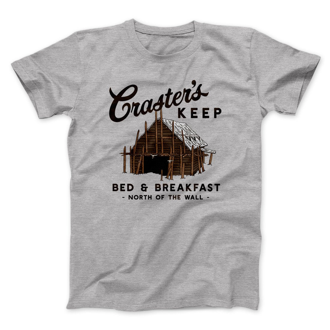 Craster's Keep Men/Unisex T-Shirt | Funny Shirt from Famous In Real Life