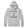 Sláinte Bitches Hoodie Athletic Heather | Funny Shirt from Famous In Real Life
