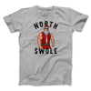 North Swole Men/Unisex T-Shirt Athletic Heather | Funny Shirt from Famous In Real Life