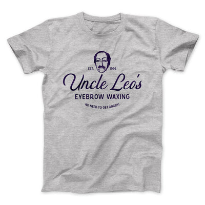 Uncle Leo's Eyebrow Waxing Men/Unisex T-Shirt Athletic Heather | Funny Shirt from Famous In Real Life