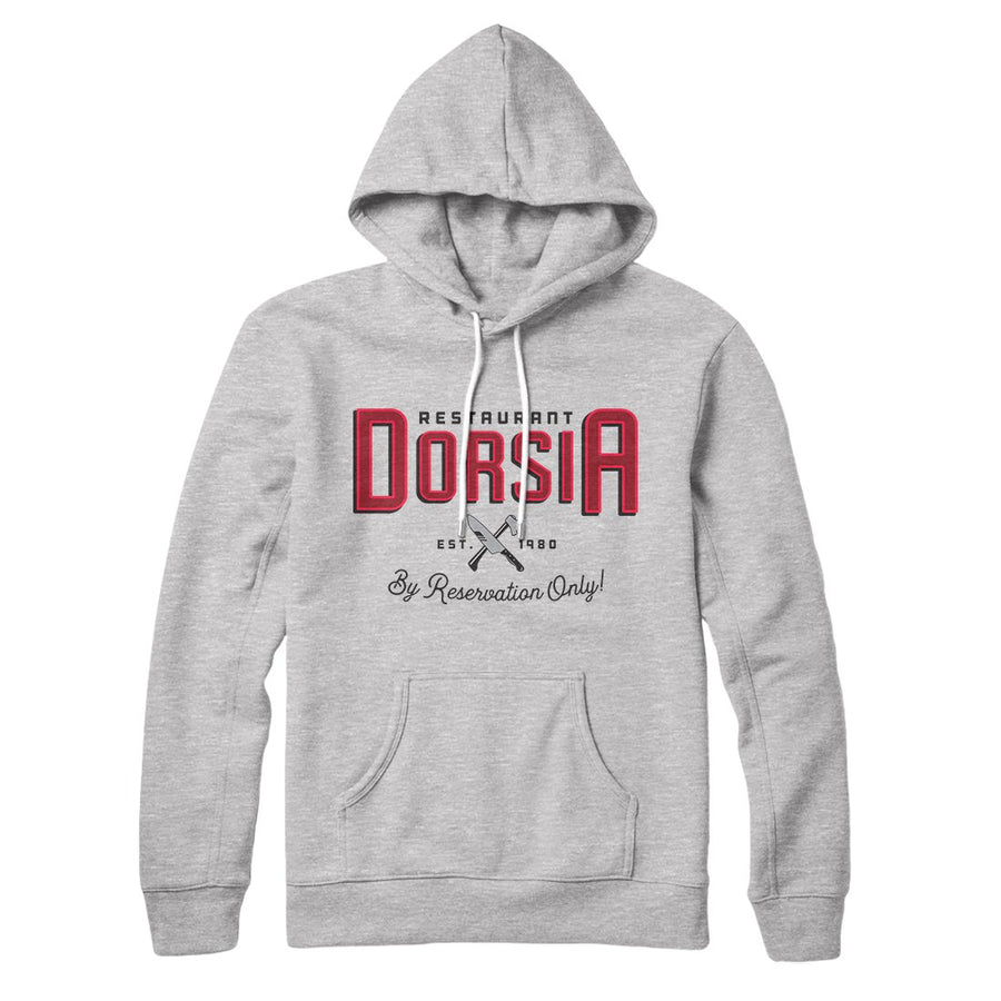 Restaurant Dorsia Hoodie | Funny Shirt from Famous In Real Life
