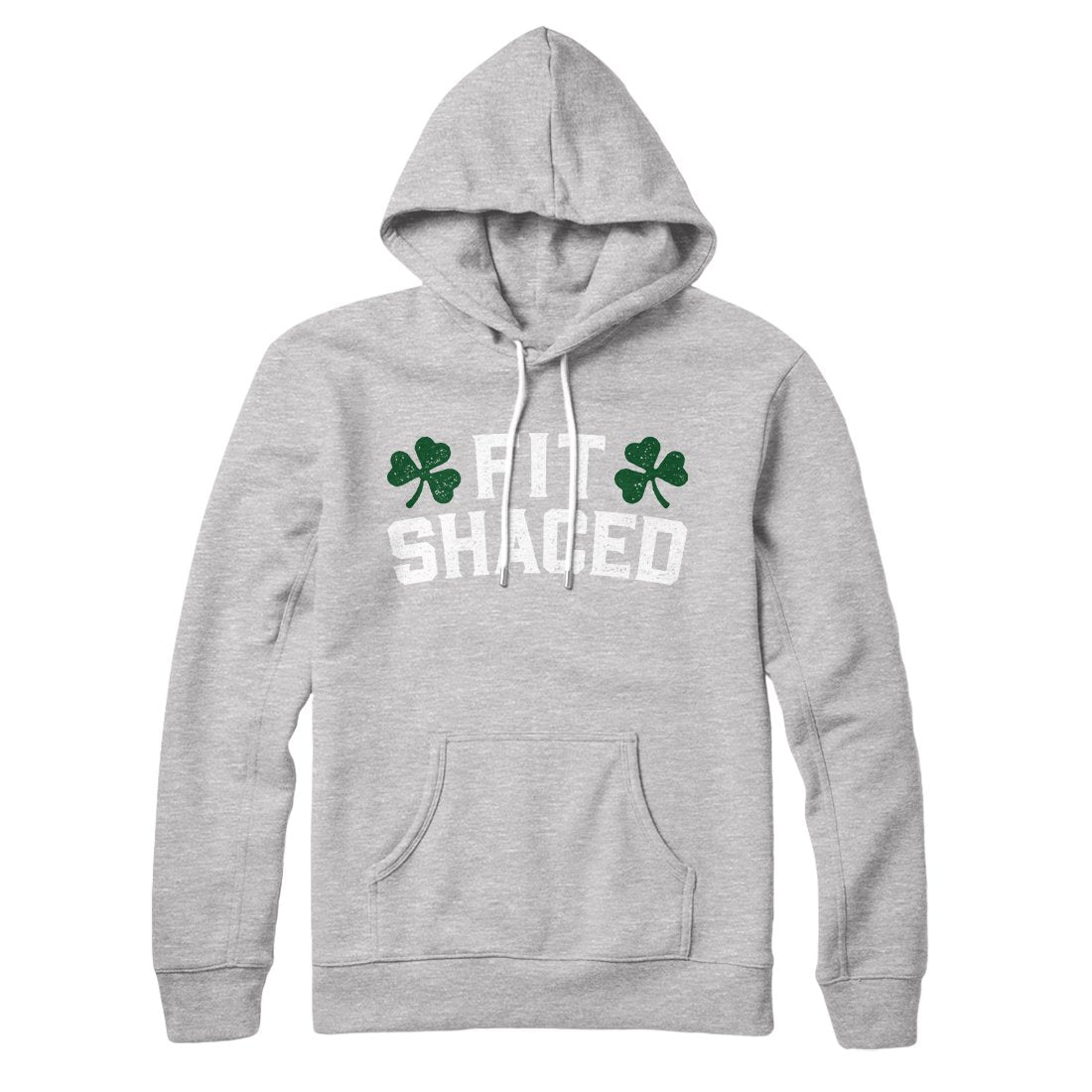 Fit Shaced Hoodie | Funny Shirt from Famous In Real Life