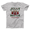 Jelly of the Month Club Funny Movie Men/Unisex T-Shirt Athletic Heather | Funny Shirt from Famous In Real Life