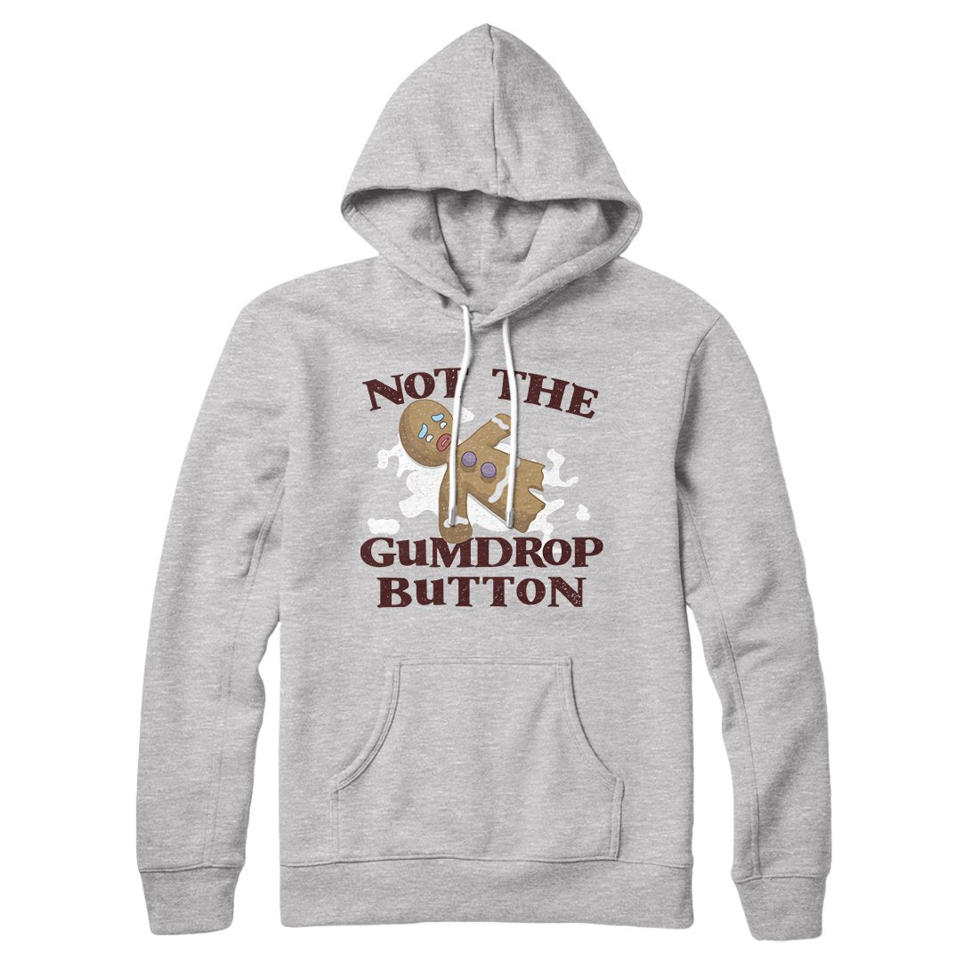 Not The Gumdrop Buttons Hoodie Athletic Heather | Funny Shirt from Famous In Real Life