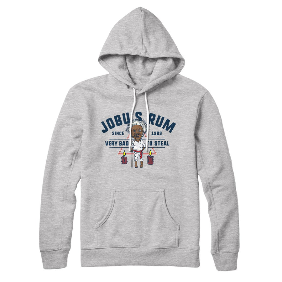 Jobu's Rum Hoodie | Funny Shirt from Famous In Real Life