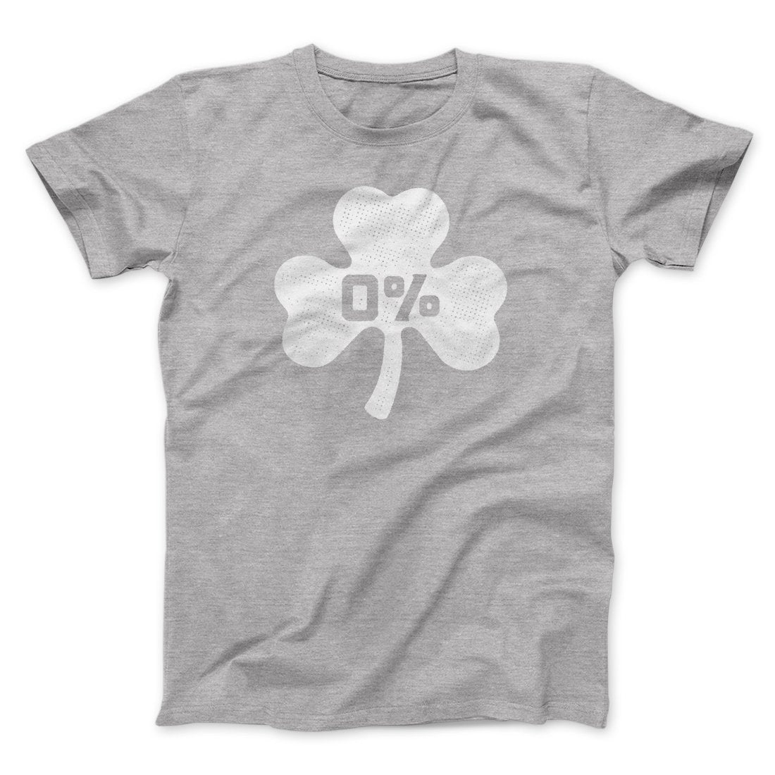 0% Irish Men/Unisex T-Shirt | Funny Shirt from Famous In Real Life