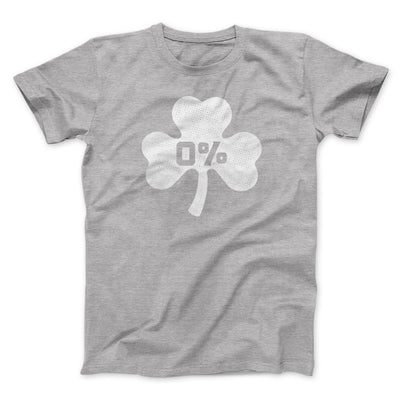 0% Irish Men/Unisex T-Shirt Athletic Heather | Funny Shirt from Famous In Real Life