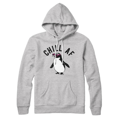 Chill AF Hoodie S | Funny Shirt from Famous In Real Life