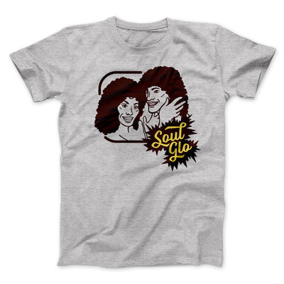 Soul Glo Funny Movie Men/Unisex T-Shirt Athletic Heather | Funny Shirt from Famous In Real Life
