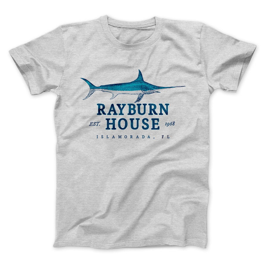 Rayburn House Men/Unisex T-Shirt | Funny Shirt from Famous In Real Life