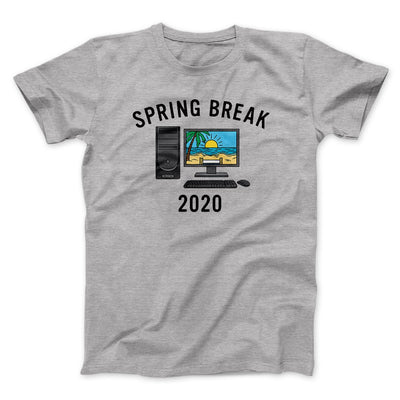 Spring Break 2020 Men/Unisex T-Shirt Athletic Heather | Funny Shirt from Famous In Real Life