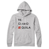Te Amo or Tequila Hoodie S | Funny Shirt from Famous In Real Life