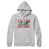 Sleigh All Day Hoodie Athletic Heather | Funny Shirt from Famous In Real Life