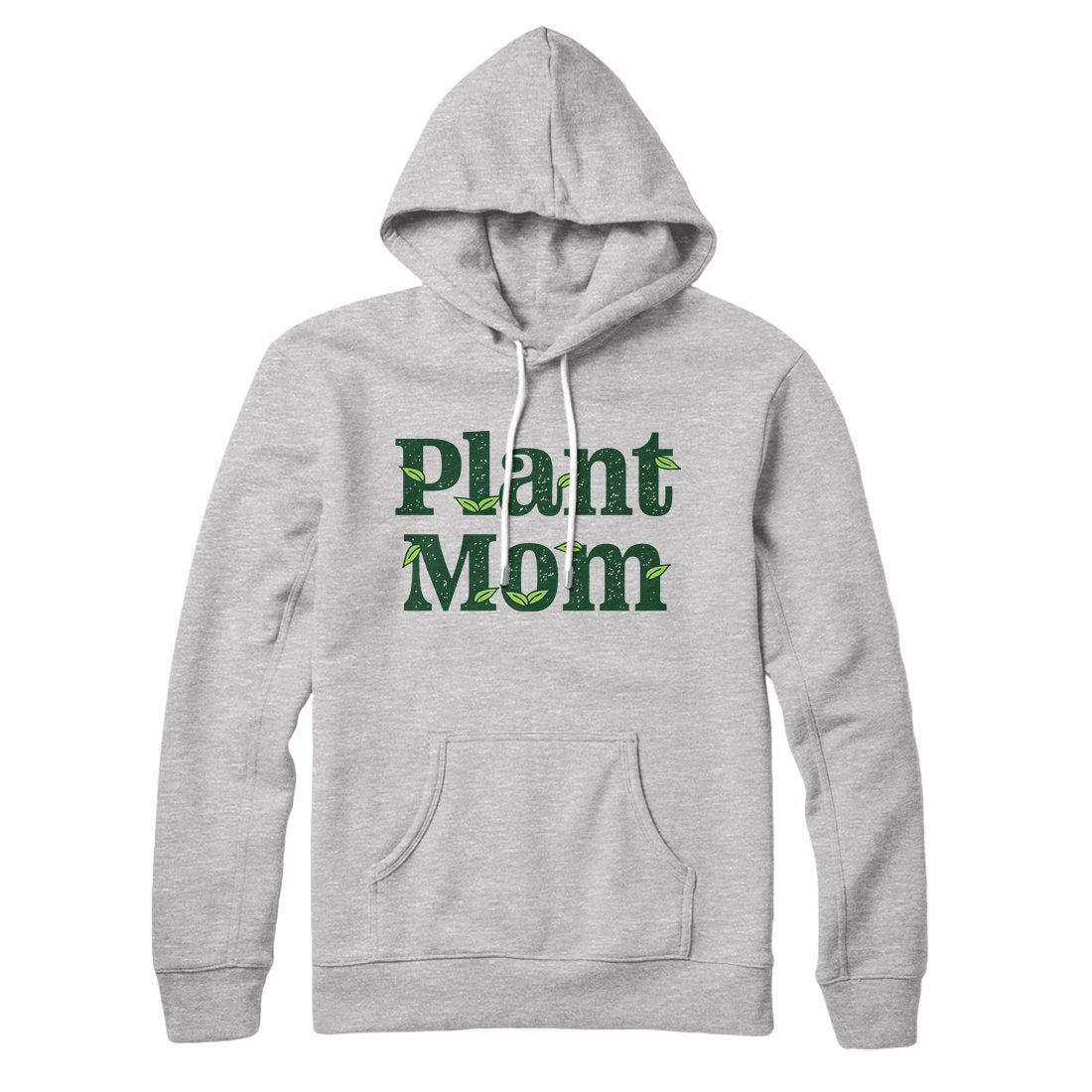 Plant Mom Hoodie | Funny Shirt from Famous In Real Life