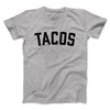 Tacos Men/Unisex T-Shirt Athletic Heather | Funny Shirt from Famous In Real Life