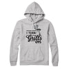 I Turn Grills On Hoodie Athletic Heather | Funny Shirt from Famous In Real Life