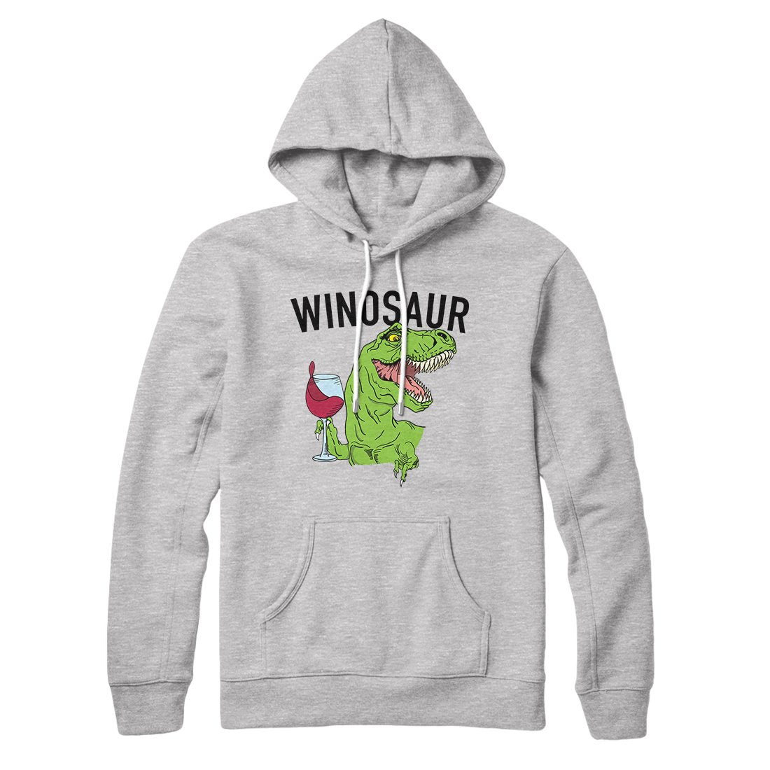 Winosaur Hoodie | Funny Shirt from Famous In Real Life
