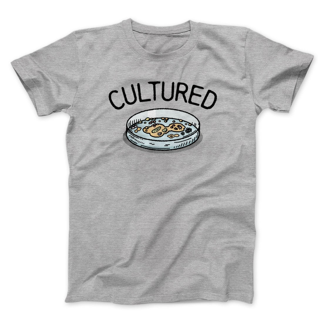 Cultured Men/Unisex T-Shirt Athletic Heather | Funny Shirt from Famous In Real Life