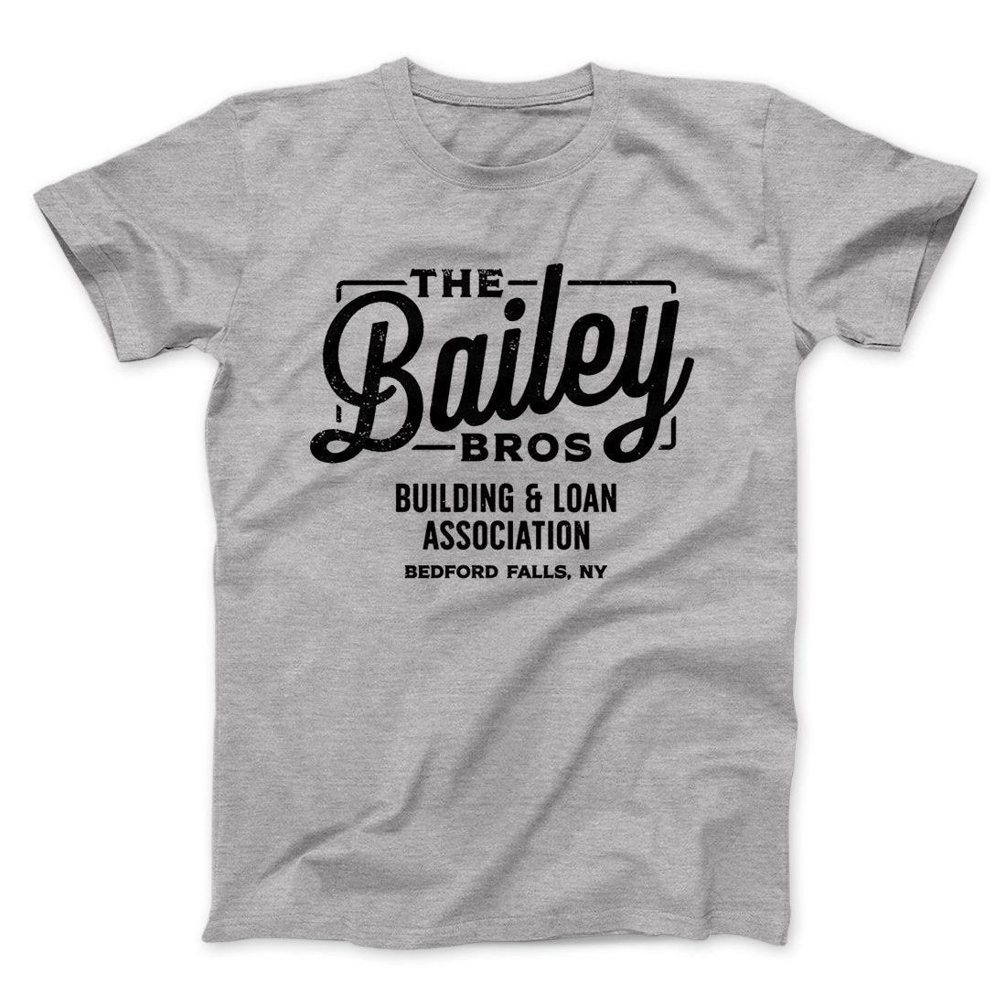 Bailey Brothers Funny Movie Men/Unisex T-Shirt | Funny Shirt from Famous In Real Life