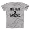 Mother of Dragons Men/Unisex T-Shirt Athletic Heather | Funny Shirt from Famous In Real Life