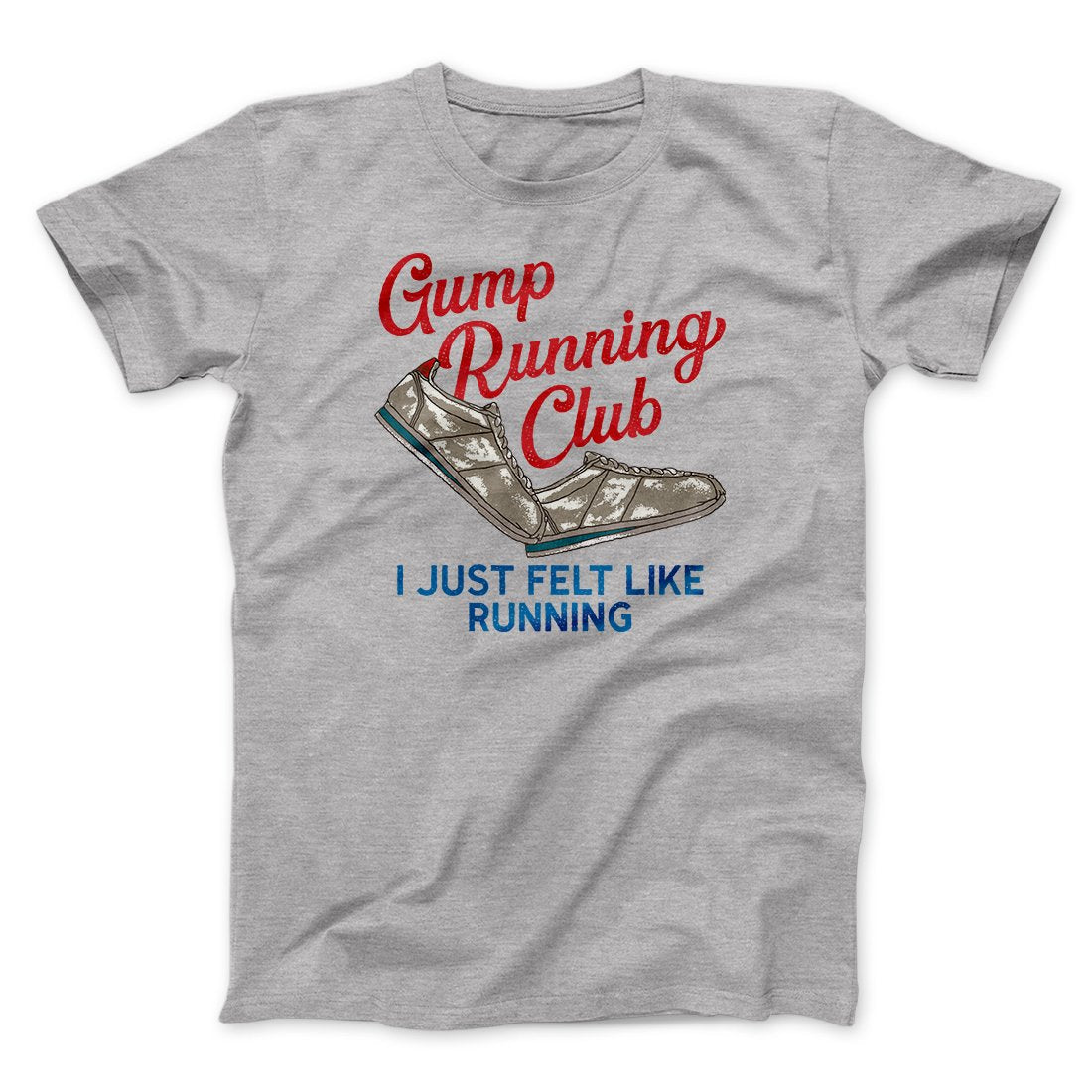 Gump Running Club Funny Movie Men/Unisex T-Shirt | Funny Shirt from Famous In Real Life