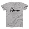 OK, Boomer Men/Unisex T-Shirt Athletic Heather | Funny Shirt from Famous In Real Life
