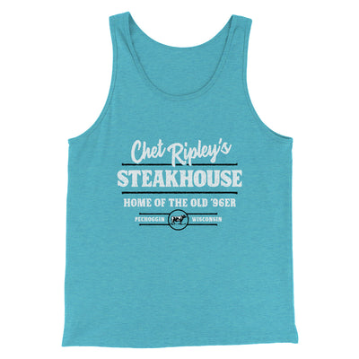 Chet Ripley's Steakhouse Funny Movie Men/Unisex Tank Top Teal | Funny Shirt from Famous In Real Life
