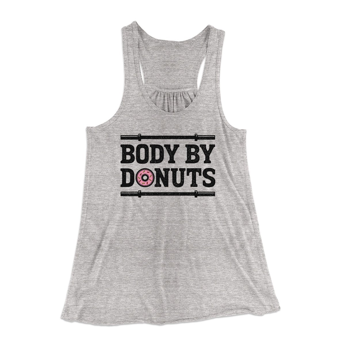 Body By Donuts Women's Flowey Tank Top | Funny Shirt from Famous In Real Life