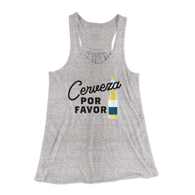 Cerveza, Por Favor Women's Flowey Tank Top Athletic Heather | Funny Shirt from Famous In Real Life