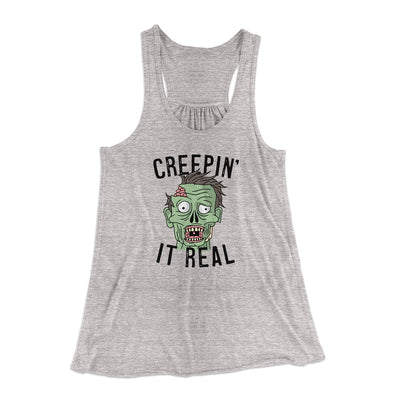 Creepin' It Real Women's Flowey Tank Top Athletic Heather | Funny Shirt from Famous In Real Life