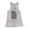 Some Chicks Marry Chicks Women's Flowey Tank Top Athletic Heather | Funny Shirt from Famous In Real Life