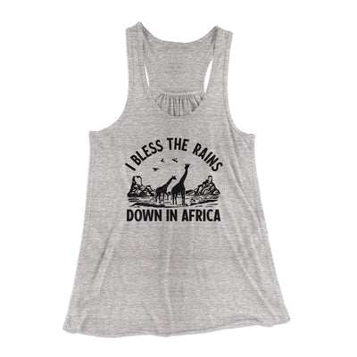 I Bless The Rains Down In Africa Women's Flowey Tank Top Athletic Heather | Funny Shirt from Famous In Real Life