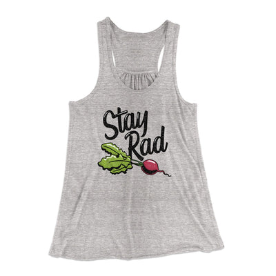 Stay Rad Women's Flowey Tank Top Athletic Heather | Funny Shirt from Famous In Real Life