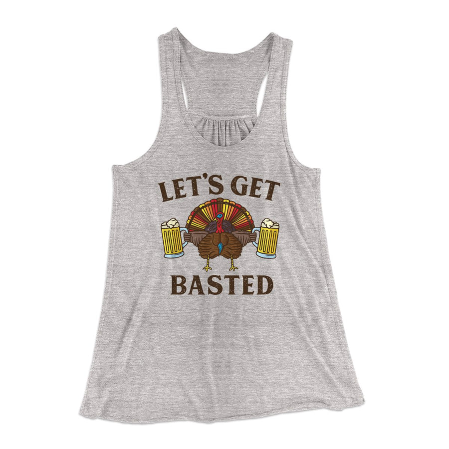 Let's Get Basted Funny Thanksgiving Women's Flowey Tank Top | Funny Shirt from Famous In Real Life