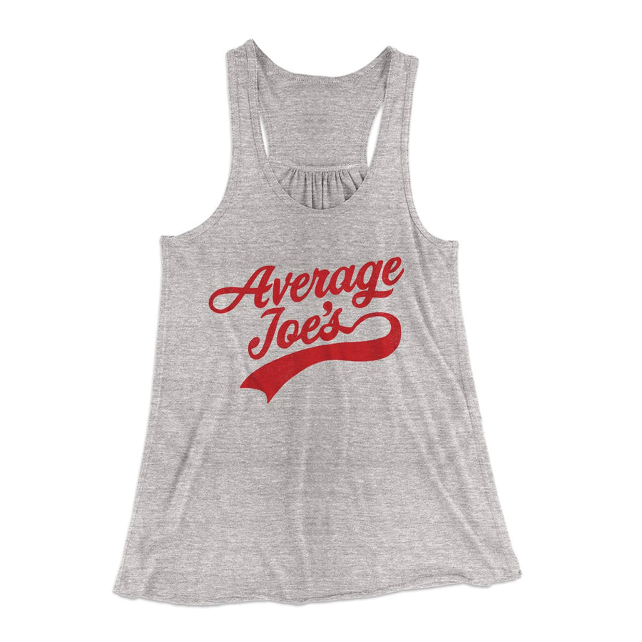 Average Joe's Team Uniform Women's Flowey Tank Top Athletic Heather | Funny Shirt from Famous In Real Life