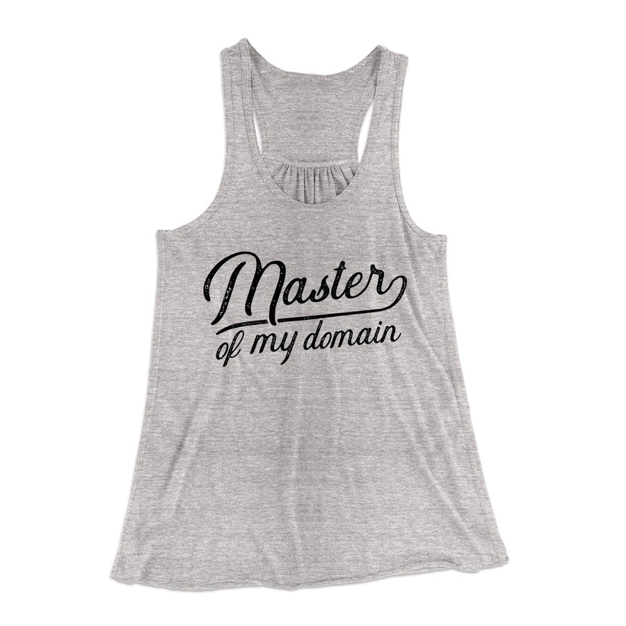 Master of my Domain Women's Flowey Tank Top | Funny Shirt from Famous In Real Life