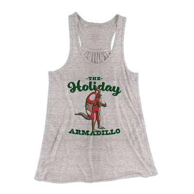 The Holiday Armadillo Women's Flowey Tank Top Athletic Heather | Funny Shirt from Famous In Real Life